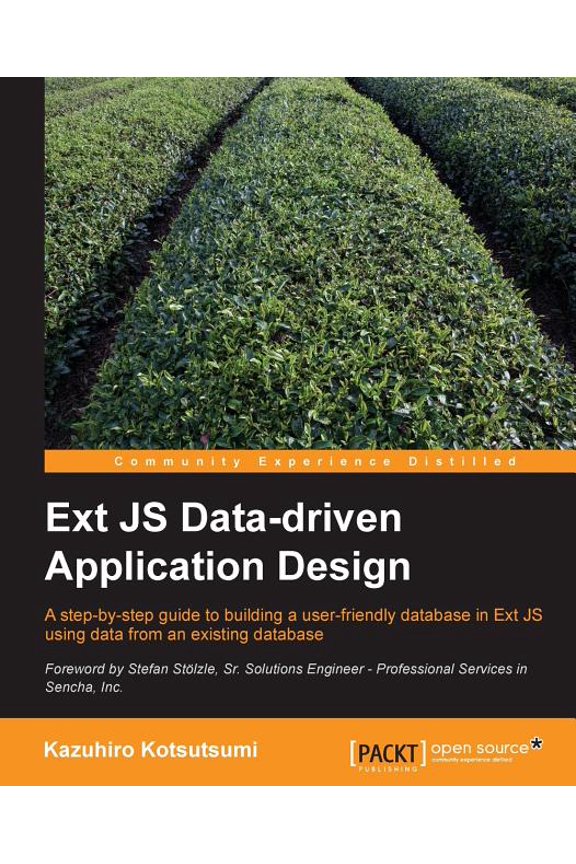 Ext Js Data-Driven Application Design, (Paperback)