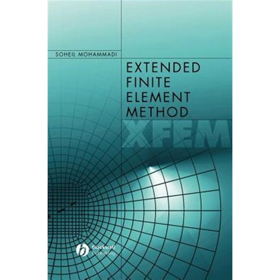 Pre-Owned Extended Finite Element Method: For Fracture Analysis of Structures (Hardcover)