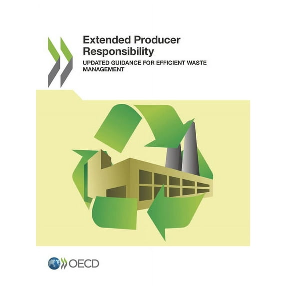 Extended Producer Responsibility, (Paperback)