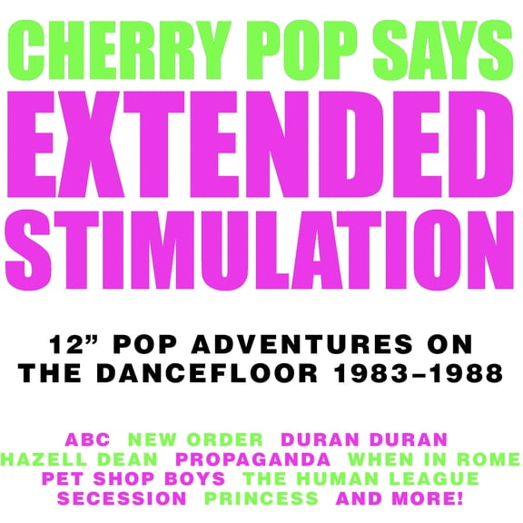 Extended Stimulation: 12-Inch Pop Adventures on - Extended Stimulation: 12-Inch Pop Adventures On The Dancefloor 1983-1988 / Various - Music & Performance - CD