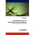 thumbnail image 1 of Extendible Arrays for Multidimensional Databases (Paperback), 1 of 1