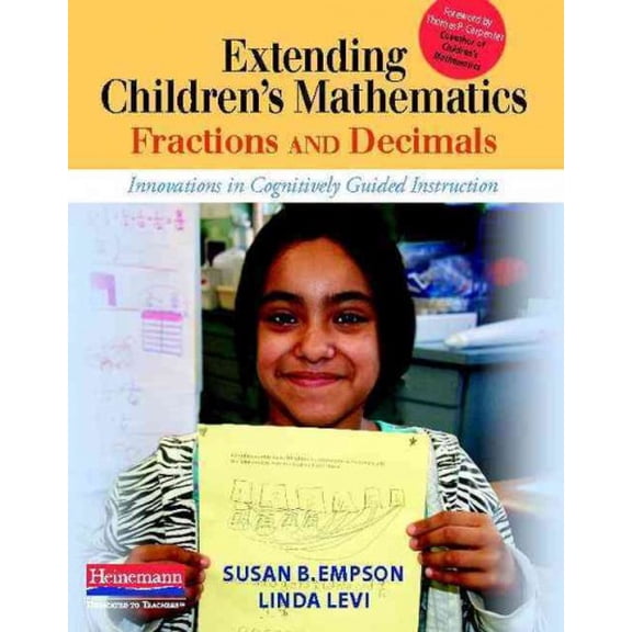 Pre-Owned Extending Children's Mathematics: Fractions & Decimals: Innovations in Cognitively Guided Instruction (Paperback) 0325030537 9780325030531