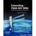 thumbnail image 1 of Extending Flash MX 2004: Complete Guide and Reference to JavaScript Flash, (Paperback), 1 of 1