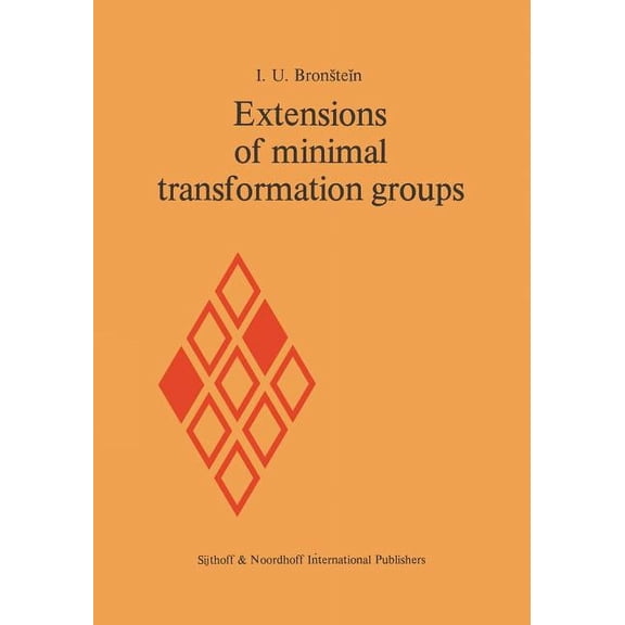 Extensions of Minimal Transformation Groups, (Paperback)