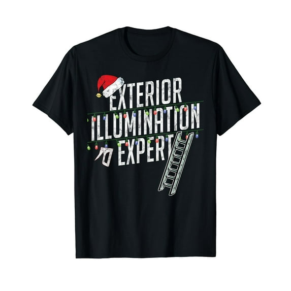 Exterior Illumination Expert Funny T shirt Christmas Lights
