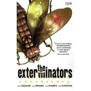 Pre-Owned The Exterminators Vol. 2: Insurgency (Paperback) 1401212212 9781401212216