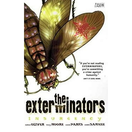 Pre-Owned The Exterminators Vol. 2: Insurgency (Paperback) 1401212212 9781401212216