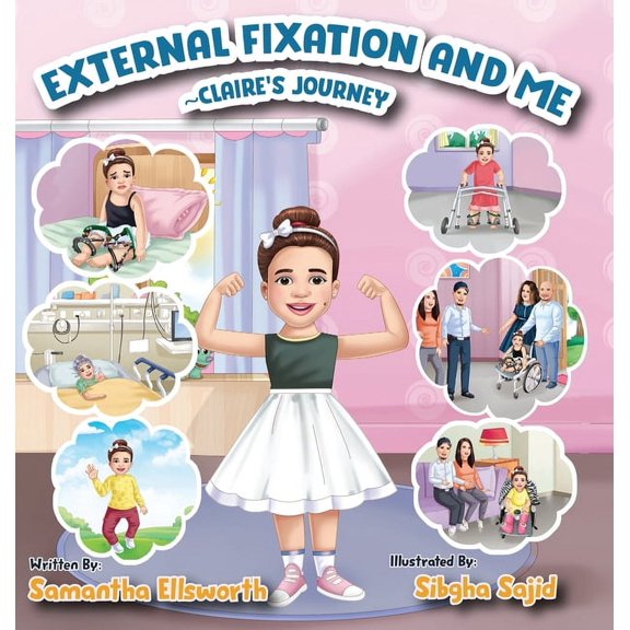 External Fixation and Me, (Hardcover)