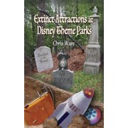 Extinct Attractions at Disney Theme Parks, Paperback