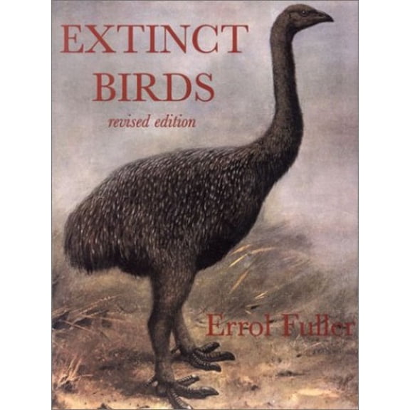 Pre-Owned Extinct Birds (Hardcover) 080143954X 9780801439544