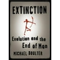 thumbnail image 1 of Extinction: Evolution and the End of Man, (Paperback), 1 of 1