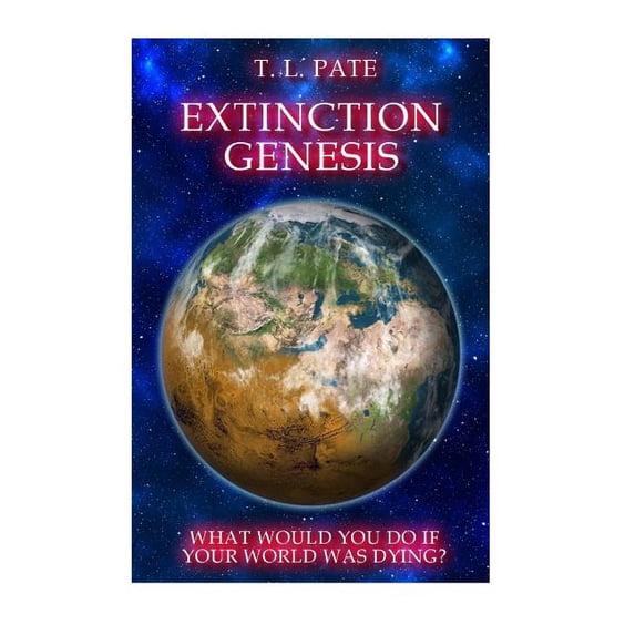 Extinction Extinction Genesis, Book 1, (Paperback)