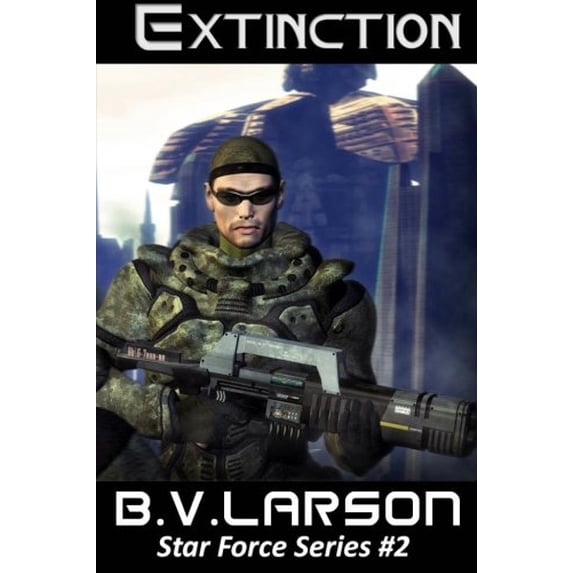 Pre-Owned Extinction: Star Force Series #2 Paperback