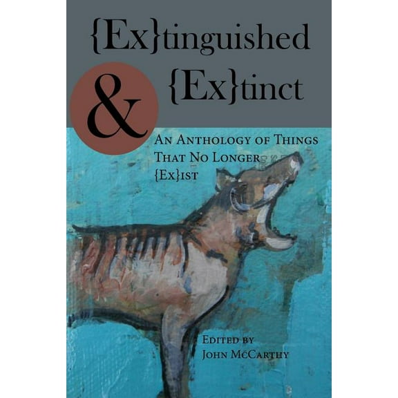 Extinguished & Extinct (Paperback)