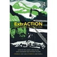 thumbnail image 1 of ExtrACTION: Impacts, Engagements, and Alternative Futures, (Paperback), 1 of 1