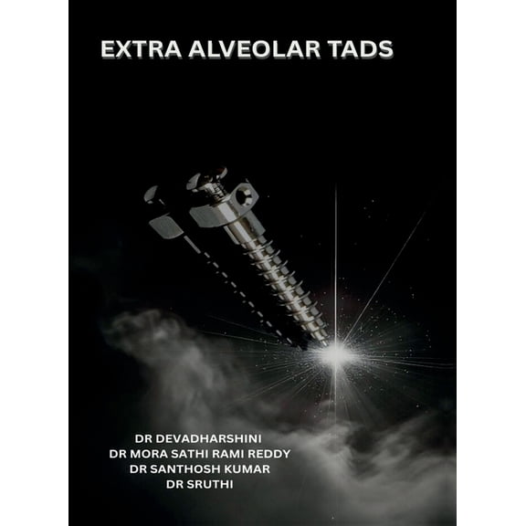 Extra Alveolar Tads, (Hardcover)