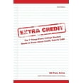 thumbnail image 1 of Extra Credit 2nd Edition: The 7 Things Every College Student Needs to Know About Credit, Debt & Ca$h, (Paperback), 1 of 1