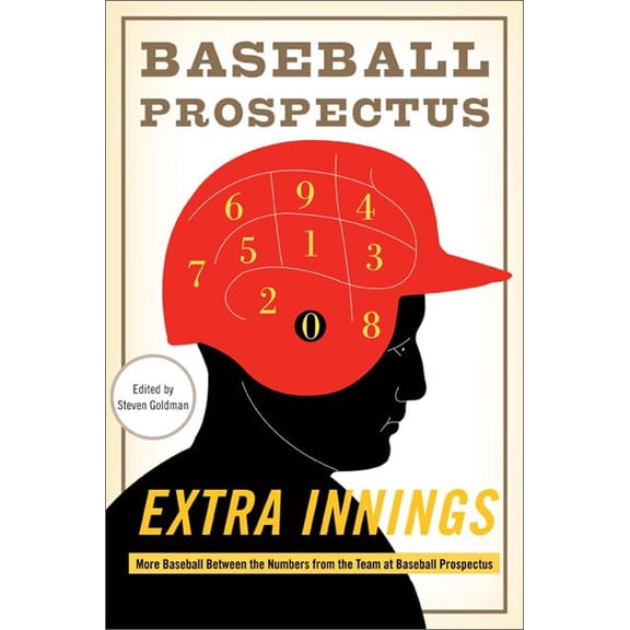 Pre-Owned Extra Innings: More Baseball Between the Numbers from the Team at Baseball Prospectus (Hardcover) 0465024033 9780465024032