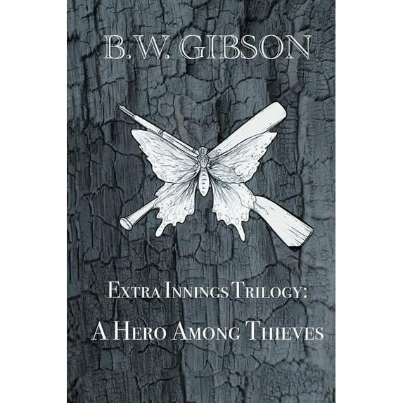 Extra Innings Trilogy : A Hero Among Thieves