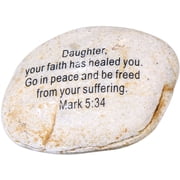 Extra Large Engraved Inspirational Scripture Biblical Natural Stones Collection - Stone X Mark 534 Daughter, Your Faith has Healed You. Go in Peace and be Freed from Your Suffering.