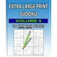 thumbnail image 1 of Pre-Owned Extra Large Print Sudoku (Very Easy) Volume 4: 100 Very Easy - Large Print Sudoku Puzzles Paperback, 1 of 1