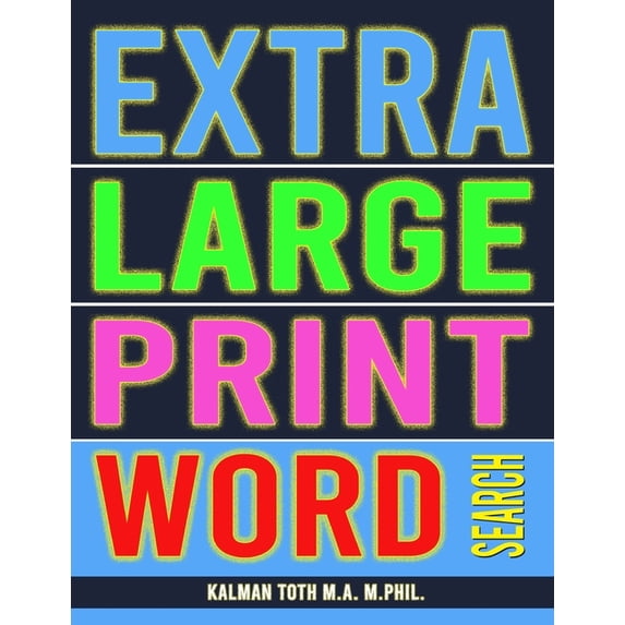 Extra Large Print Word Search : 102 Giant Print Themed Word Search Puzzles