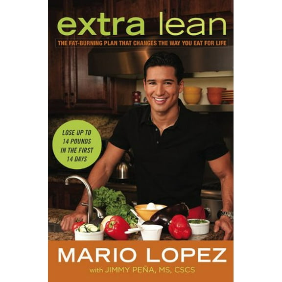 Pre-Owned Extra Lean: The Fat-Burning Plan That Changes the Way You Eat For Life (Hardcover) 0451230167 9780451230164