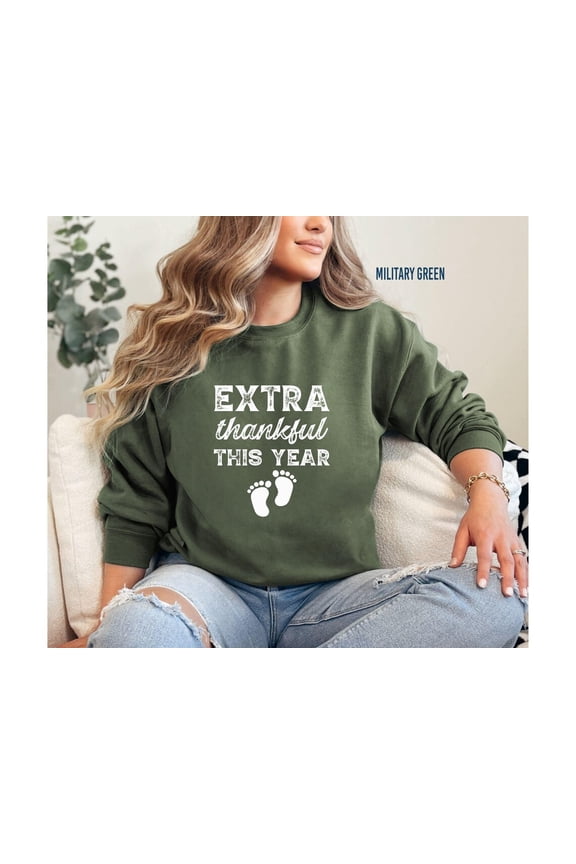 Extra Thankful This Year Shirt, Baby Announcement Sweater, Thanksgiving Shirt, Fall Pregnancy Shirt, Maternity Shirt, New Mom Sweatshirt Tshirt All Size S-5XL
