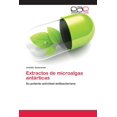 thumbnail image 1 of Extractos de microalgas antárticas (Paperback), 1 of 1