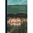 thumbnail image 1 of Extracts From Cicero : Narrative and Descriptive (Paperback), 1 of 1