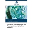 thumbnail image 1 of Extraktion und Bewertung von Phycocyanin aus Spirullina platensis, (Paperback), 1 of 1