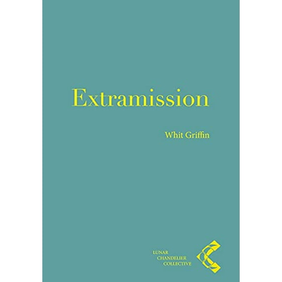 Pre-Owned Extramission (Paperback) 0997371595 9780997371598