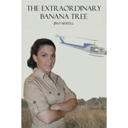 The Extraordinary Banana Tree, Paperback