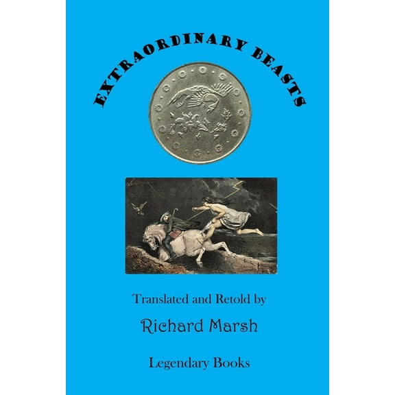 Extraordinary Beasts, (Paperback)
