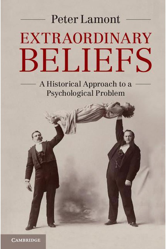 Extraordinary Beliefs, (Hardcover)