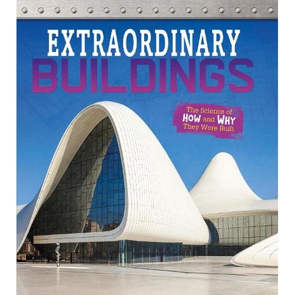 Extraordinary Buildings
