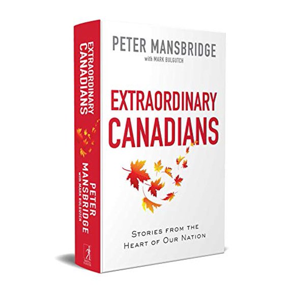Pre-Owned Extraordinary Canadians: Stories from the Heart of Our Nation (Hardcover) 1982134526 9781982134525