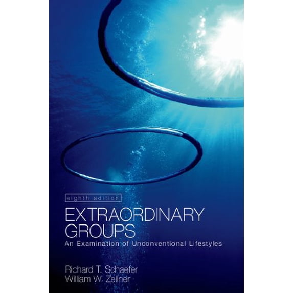 Pre-Owned Extraordinary Groups: An Examination of Unconventional Lifestyles (Paperback) 0716770342 9780716770343