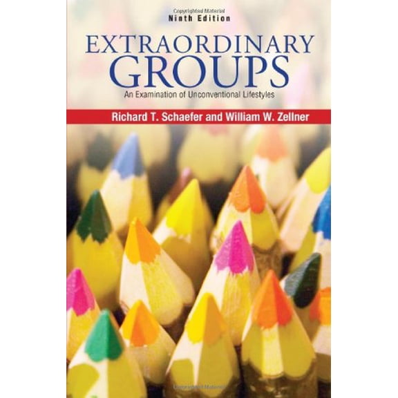 Pre-Owned Extraordinary Groups: An Examination of Unconventional Lifestyles (Paperback) 1429232242 9781429232241