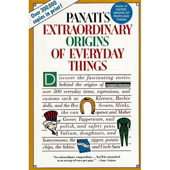 Extraordinary Origins of Everyday Things, (Paperback)