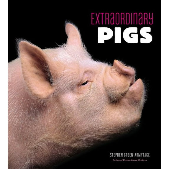 Pre-Owned Extraordinary Pigs (Hardcover) 0810997428 9780810997424