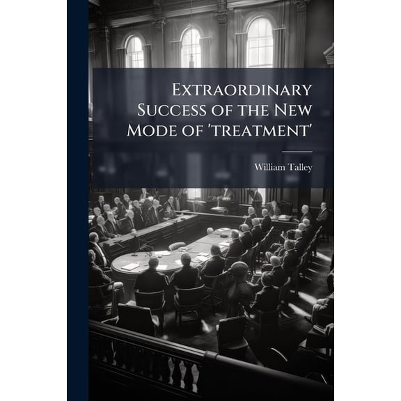 Extraordinary Success of the New Mode of 'Treatment' : Or, the Value of Justice as Disclosed by Messrs. Cocks' Shorthand Notes Containing a Full Report of the Prosecution of Dr. de Roos Alias John Robinson