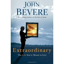 Pre-Owned Extraordinary : The Life You're Meant to Live (Hardcover) 9780307457721