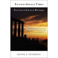 thumbnail image 1 of Pre-Owned Extraordinary Times, Extraordinary Beings : Experiences of an American Diplomat with Maitreya and the Masters of Wisdom (Paperback) 9781571743763, 1 of 1