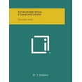 thumbnail image 1 of Extraterrestrial Communication: Telepathy Data, (Paperback), 1 of 1