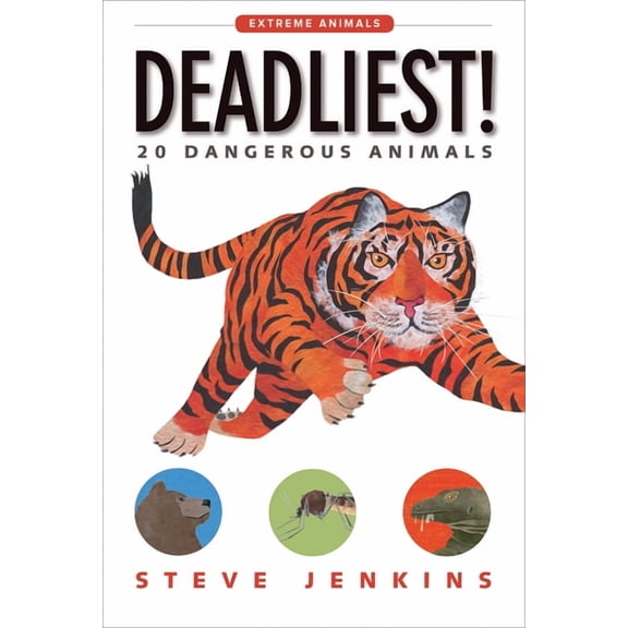Extreme Animals Deadliest!: 20 Dangerous Animals, (Paperback)