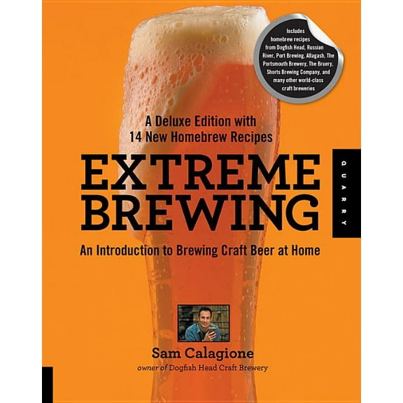 Extreme Brewing, a Deluxe Edition with 14 New Homebrew Recipes: An Introduction to Brewing Craft Beer at Home (Deluxe), (Paperback)