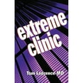 thumbnail image 1 of Pre-Owned Extreme Clinic: An Outpatient Doctor's Guide to the Perfect 7 Minute Visit (Paperback) 1560536039 9781560536031, 1 of 1