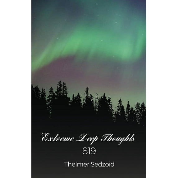 Extreme Deep Thoughts 819: Don't Quit, (Paperback)