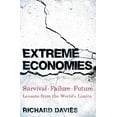 thumbnail image 1 of Pre-Owned Extreme Economies: Survival, Failure, Future Ã¢â‚¬â€œ Lessons from the WorldÃ¢â‚¬â„¢s Limits Paperback, 1 of 1